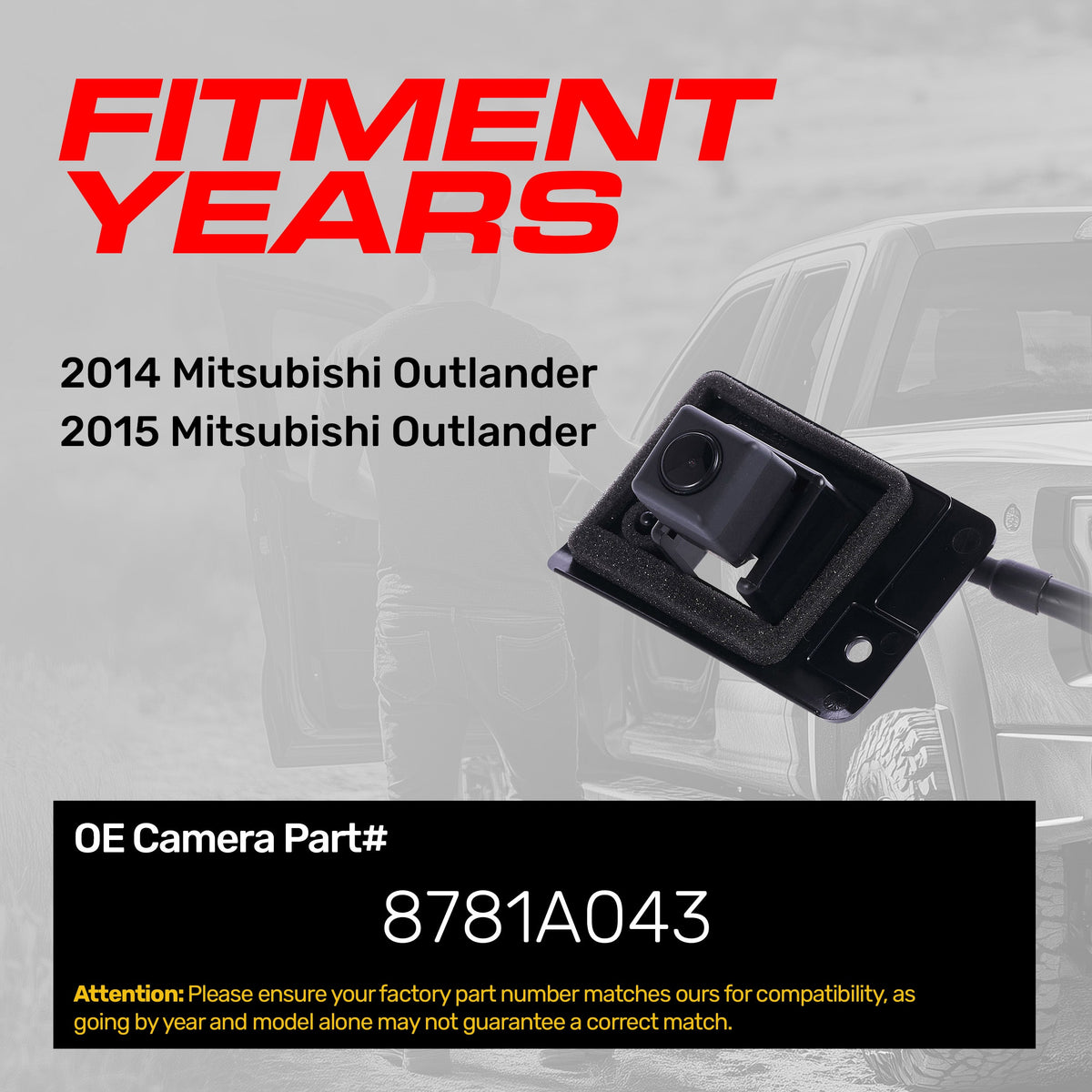 Mitsubishi Outlander (2014-2015) OEM Replacement Backup Camera OE Part # 8781A043