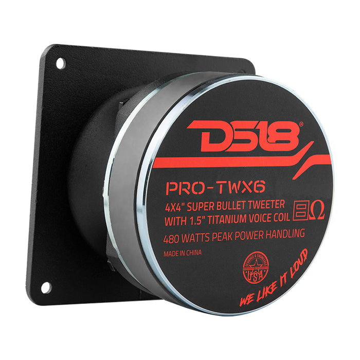 DS18 4" x 4" Super Bullet Tweeter 240 Watts 1.5" Titanium 8-Ohm Vc SKU: PRO-TWX6